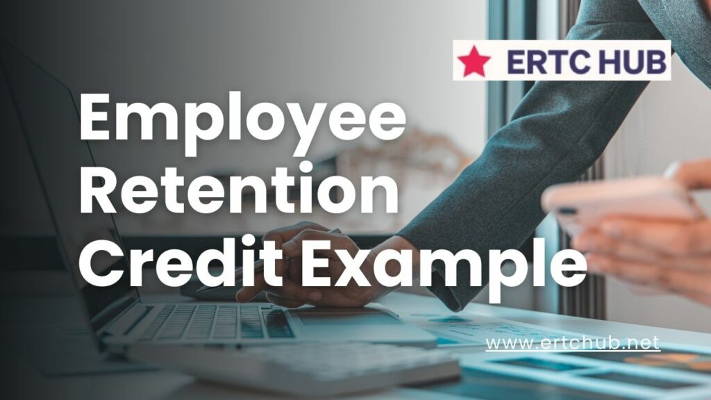 Employee Retention Credit example